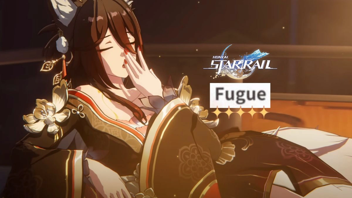Honkai Star Rail Fugue mejor guía de construcción