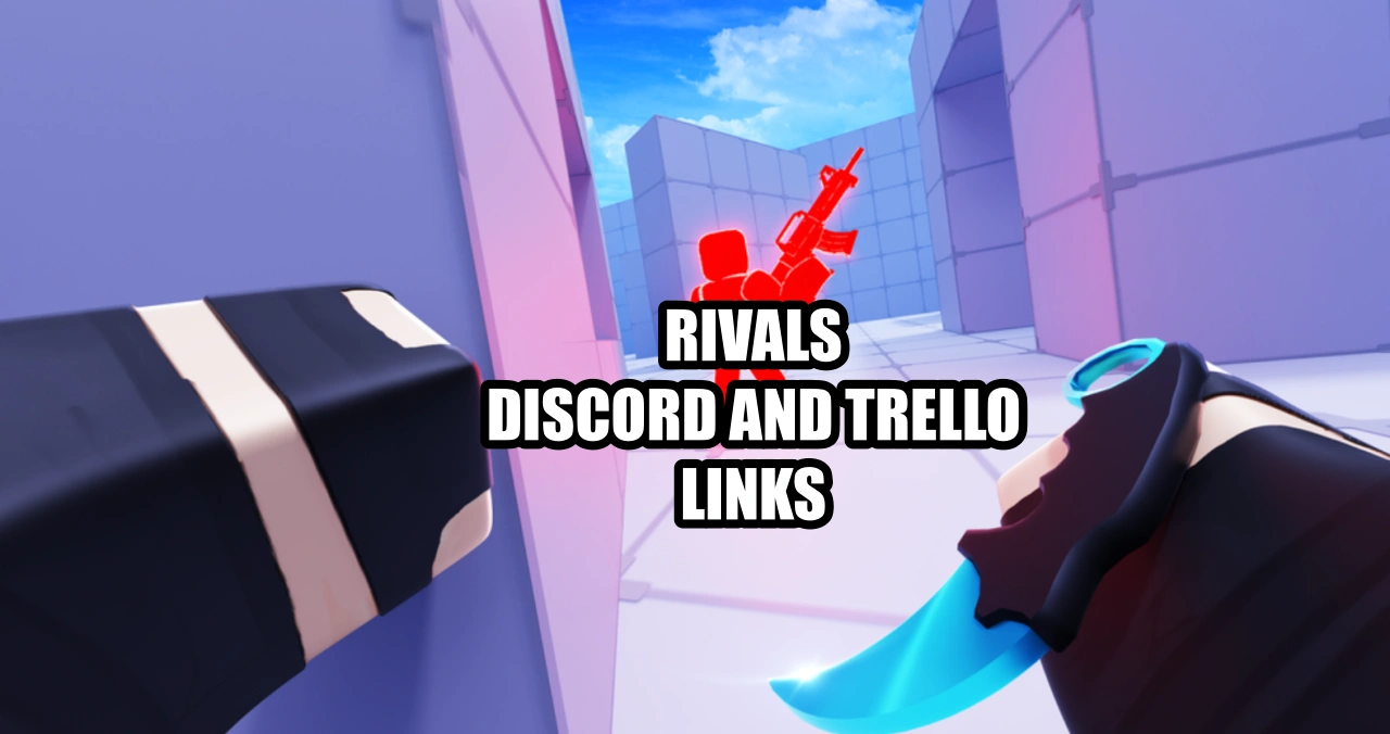 Rivals Rivals Discord y Trello Links