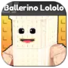 Ballerino Lololo Be a Lucky bloque Brainrots