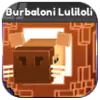 Burbaloni Luliloli Sé un bloque con suerte Brainrots